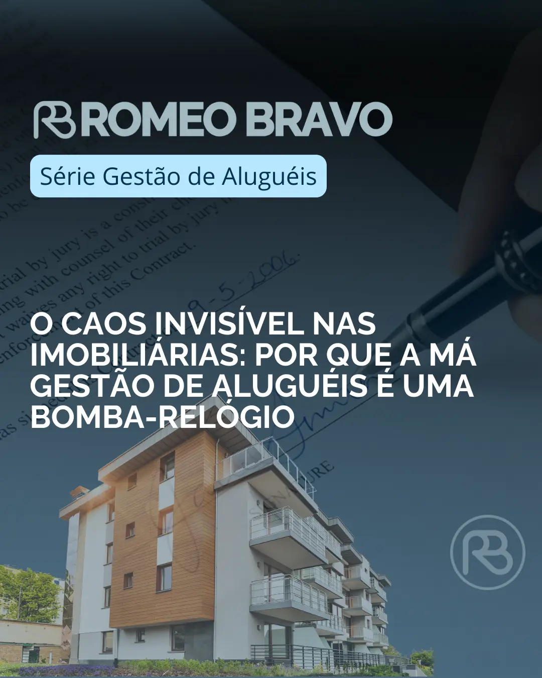 O caos invisível nas imobiliárias