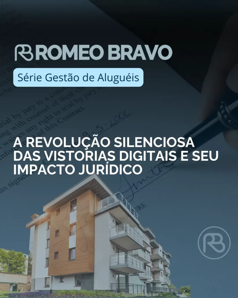 A revolução silenciosa das vistorias digitais e seu impacto jurídico