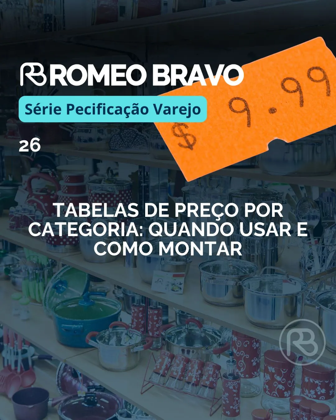 Tabelas de preço por categoria: quando usar e como montar