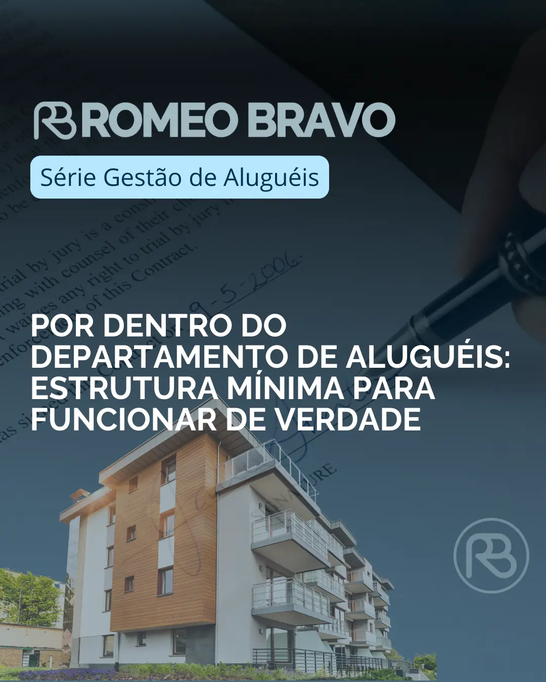 Por dentro do departamento de aluguéis