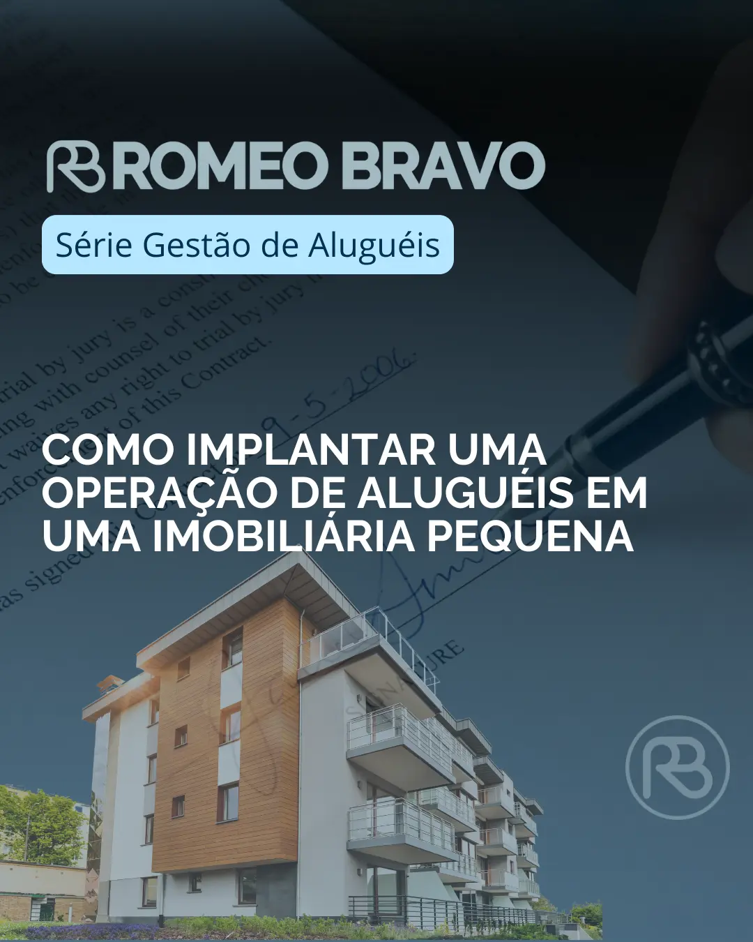 Como implantar uma operação de aluguéis em uma imobiliária pequena