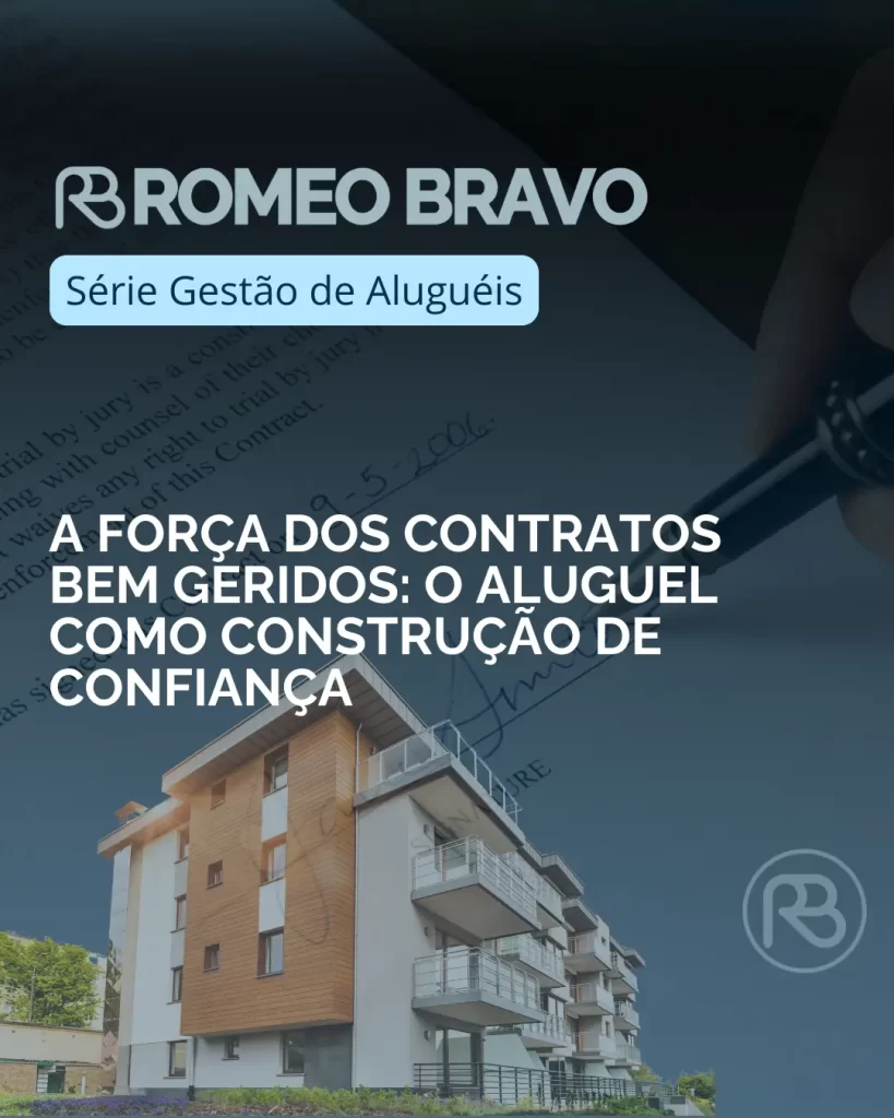 A força dos contratos bem geridos