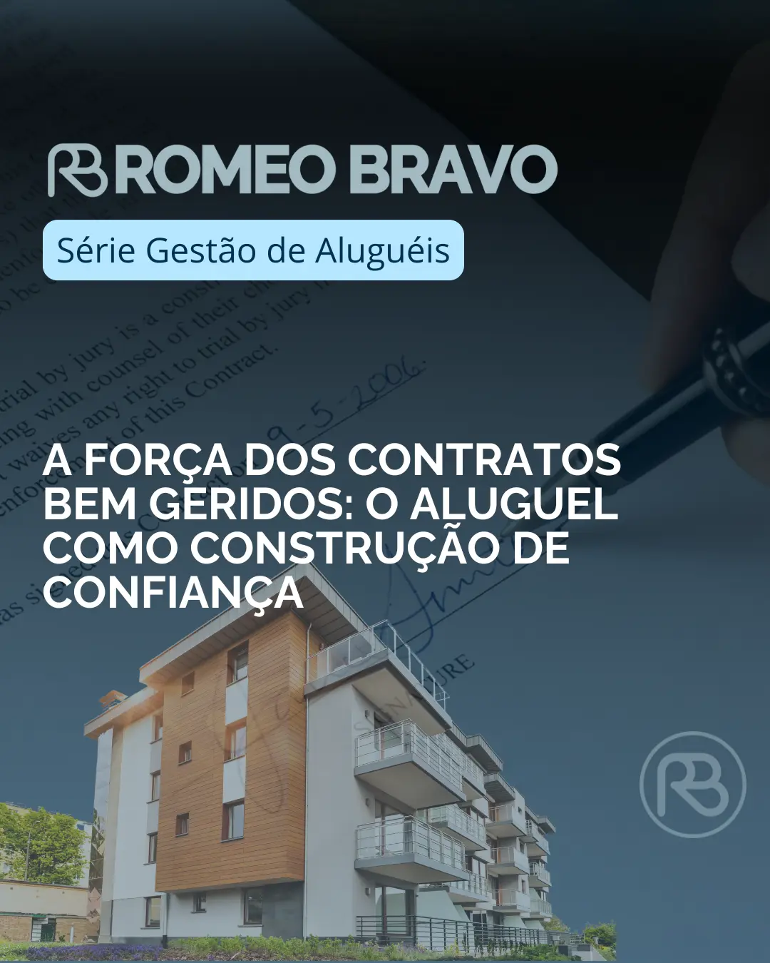 A força dos contratos bem geridos