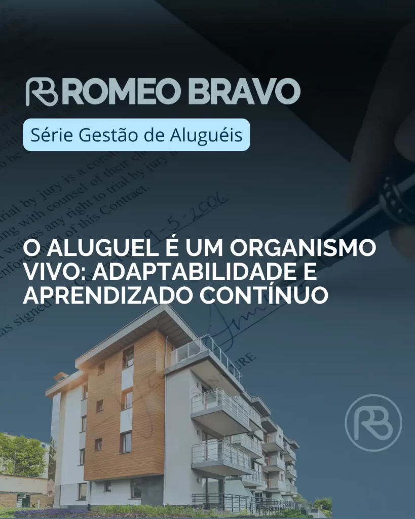 O aluguel é um organismo vivo