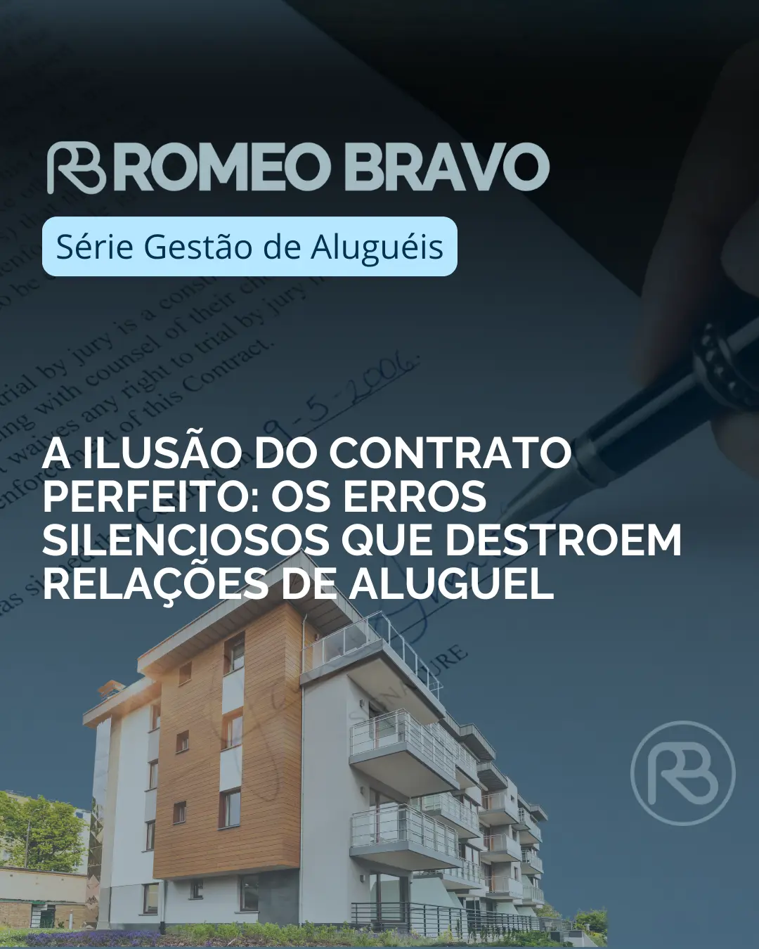 A ilusão do contrato perfeito