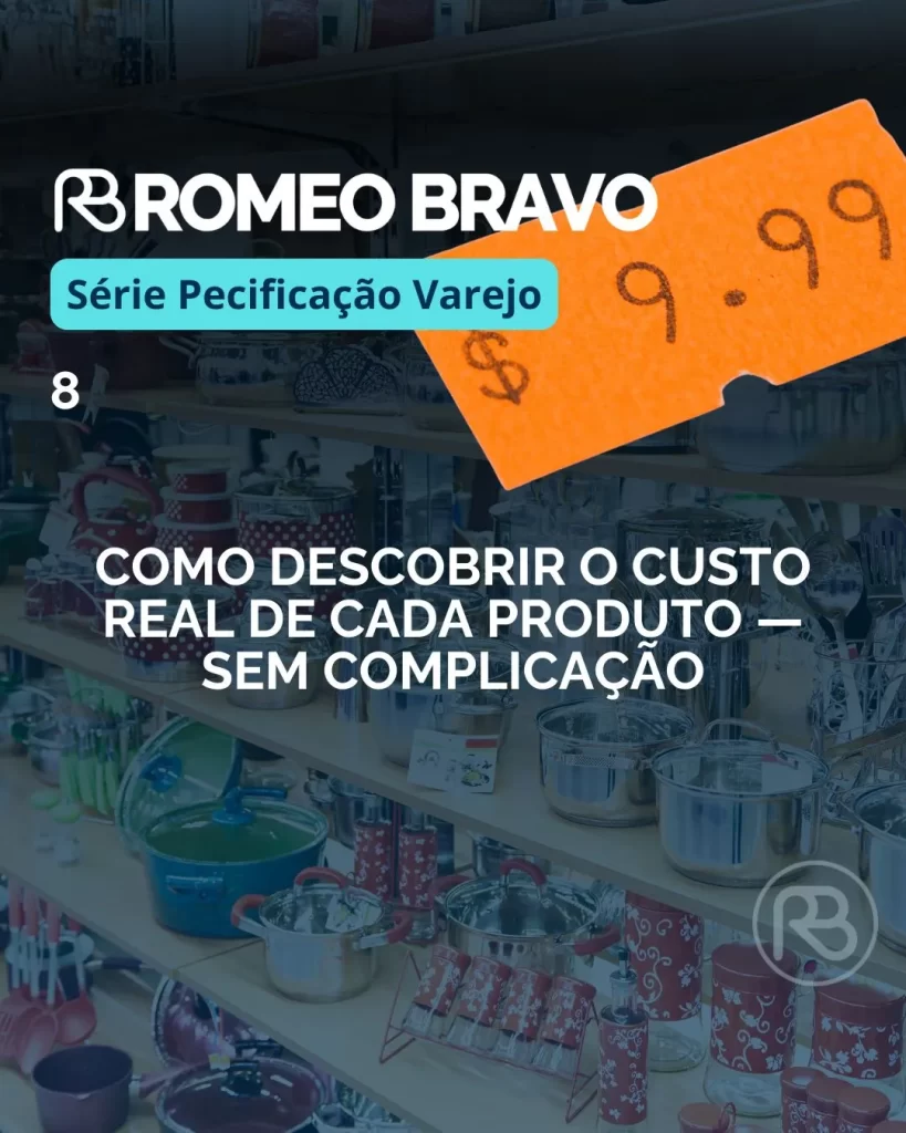 Como descobrir o custo real de cada produto — sem complicação