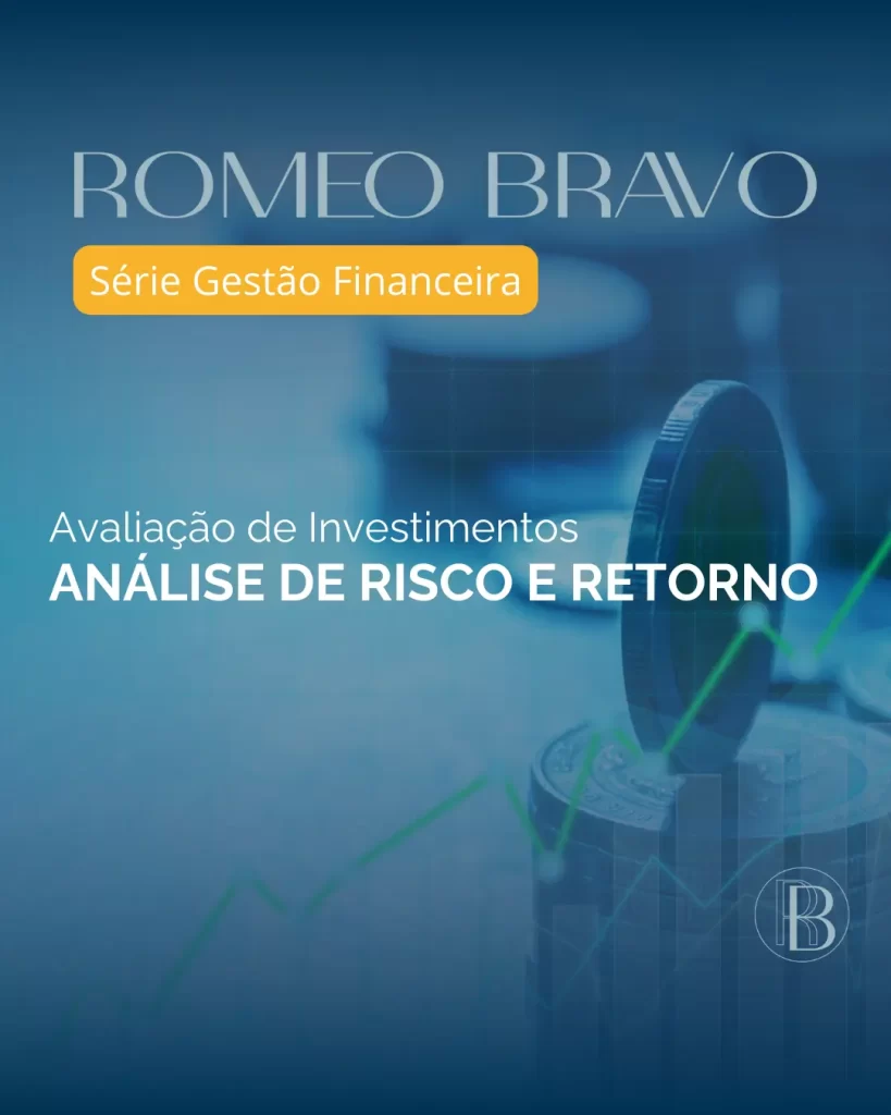 Análise de Risco e Retorno
