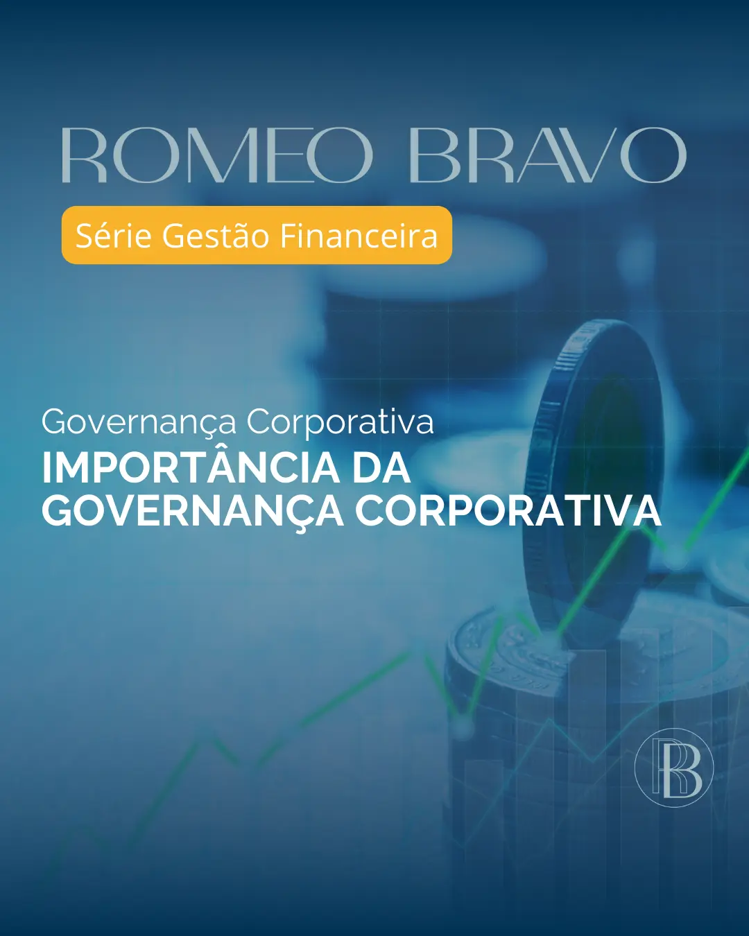 Importância da governança corporativa