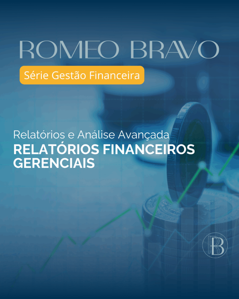 Relatórios financeiros gerenciais
